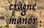 Cragne Manor